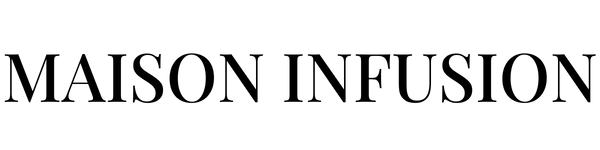 Maison Infusion